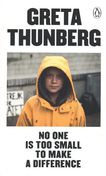 Image for "No One Is Too Small to Make a Difference"