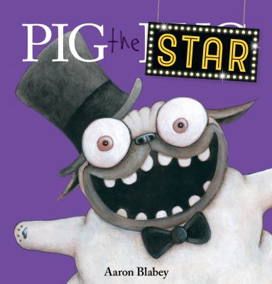 Cover image for "Pig the Star" (Pig the Pug)