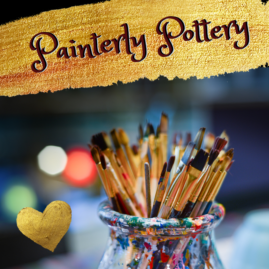 Photo of Paintbrushes with Text "Painterly Pottery"