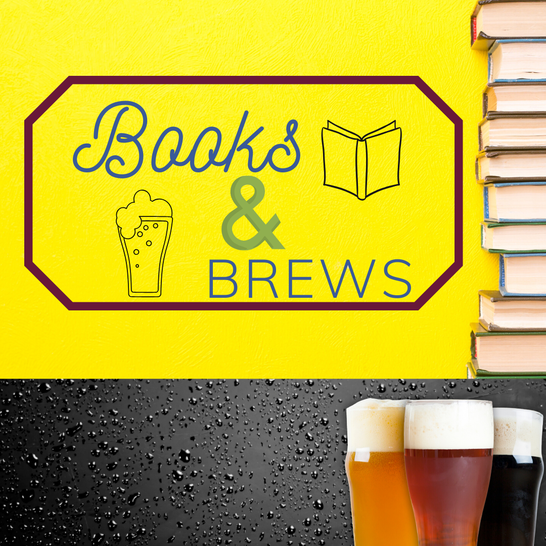 Books & Brews Logo on yellow background with pictures of books and glasses of beer.