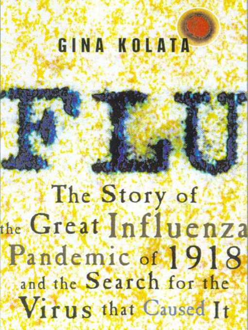 Image for "Flu: The Story of the Great Influenza Pandemic of 1918"