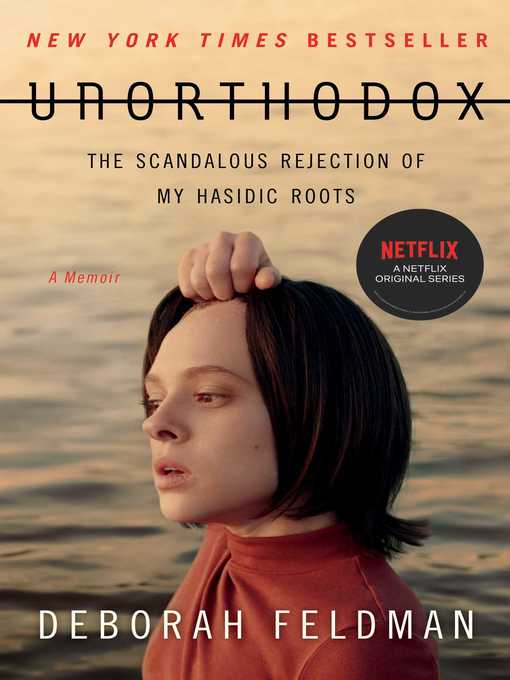 Image for "Unorthodox: The Scandalous Rejection of My Hasidic Roots"