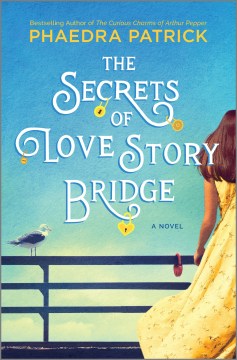 Image for "The Secrets of Love Story Bridge"