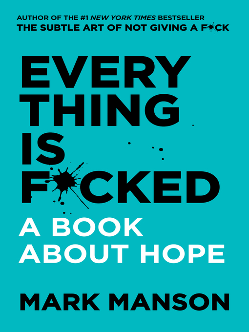 Image for "Everything Is F*cked: A Book About Hope"