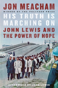 Image for "His Truth Is Marching on: John Lewis and the Power of Hope"