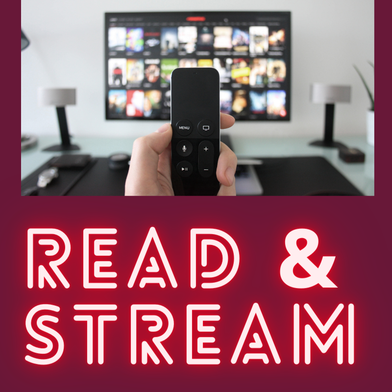 Read & Stream (words with picture of a remote in front of a tv)