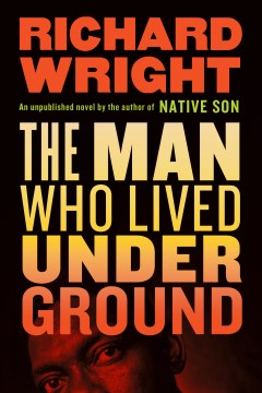 Image for "The Man Who Lived Underground"