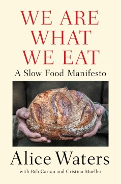Image for "We Are What We Eat: A Slow Food Manifesto"