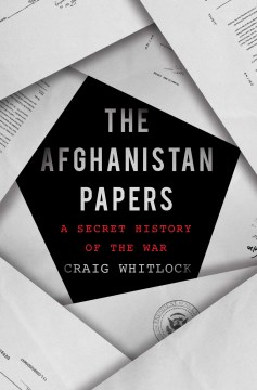Image for "The Afghanistan Papers: A Secret History of the War"