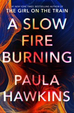 Image for "A Slow Fire Burning"