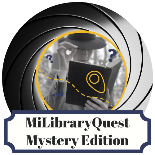 MiLibrary Quest Logo, image of a detective holding open book, the text MiLibraryQuest Mystery Edition