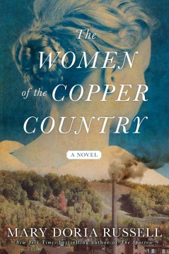 Image for "The Women of the Copper Country"