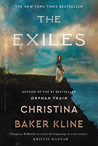 The Exiles by Christina Baker Kline book cover.