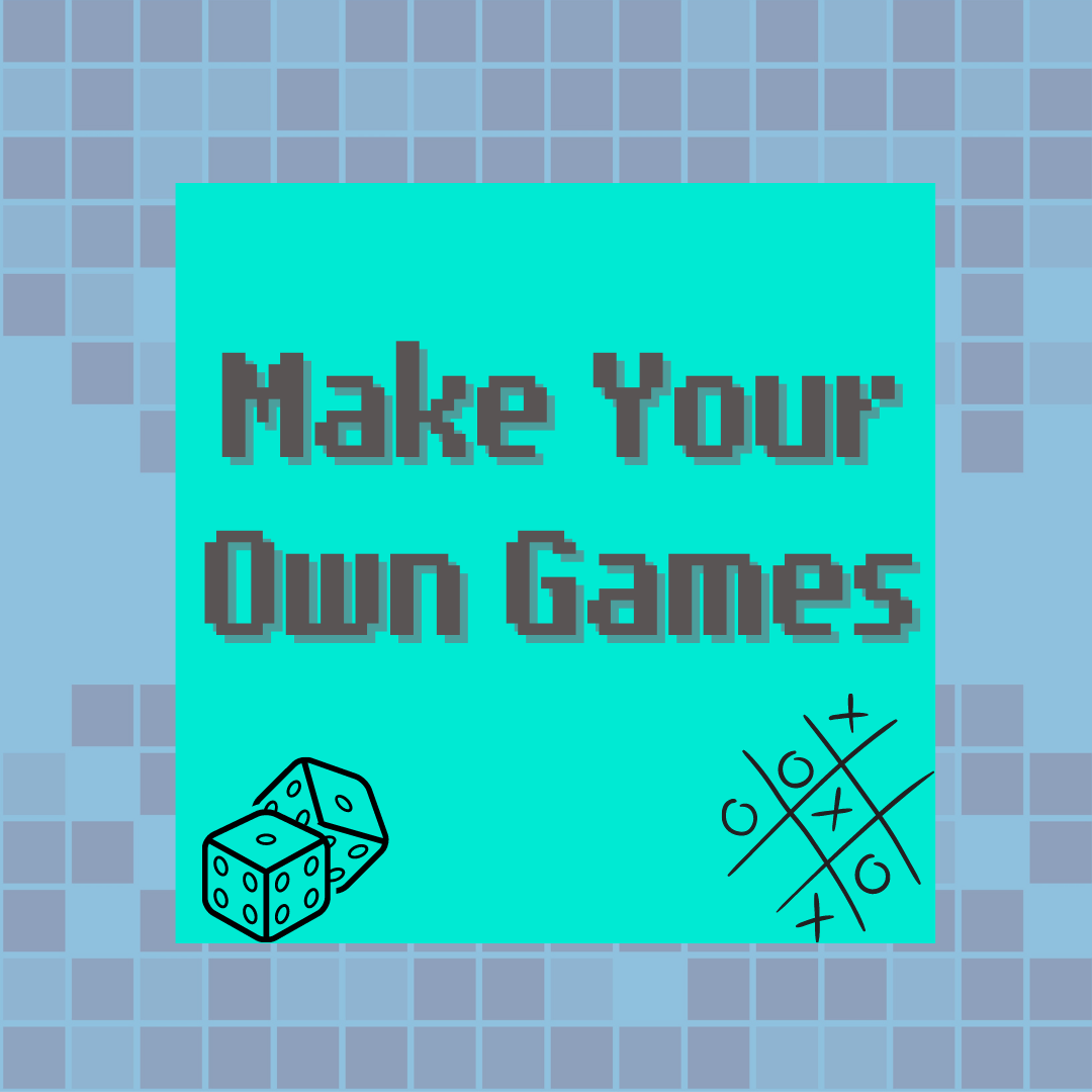 Make Your Own Games