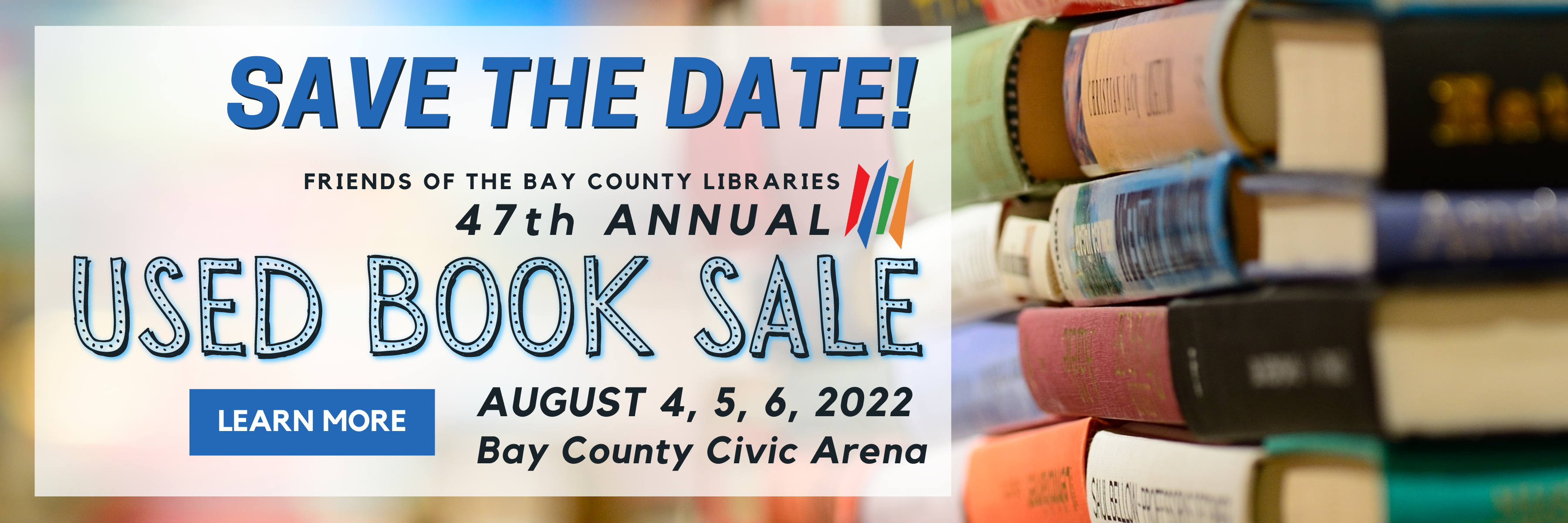 Used book sale August 4, 5 and 6 at Bay County Civic Arena