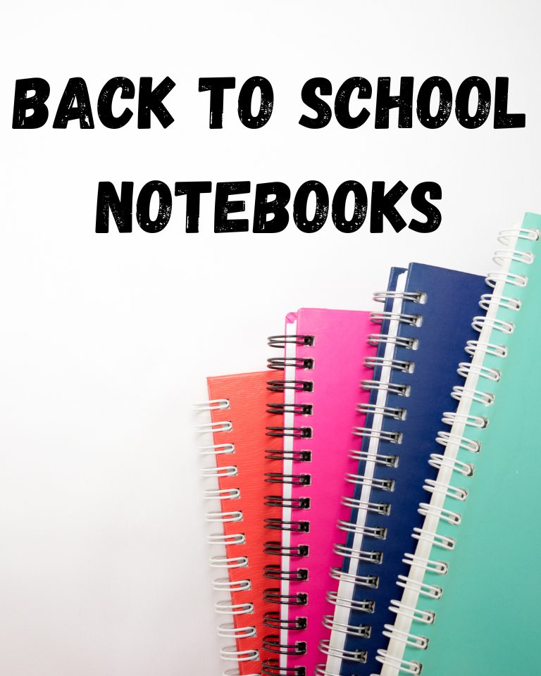 Picture of notebooks  in the right hand corner and the words "Back to School Notebooks"