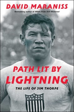 Image for "Path Lit by Lightning: The Life of Jim Thorpe"