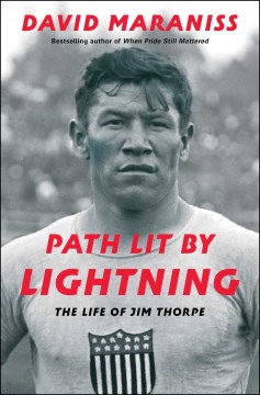 Image for "Path Lit by Lightning: The Life of Jim Thorpe"