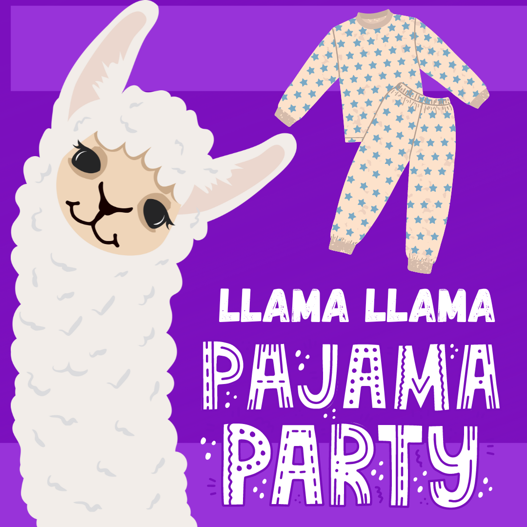 Purple backround with clip art of llama to the left words Llama Llama Pajama Party on the bottom right with clip art pajama shirt and pants (light yellow and blue stars)top right