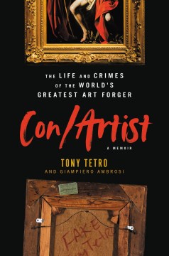 Image for "Con/Artist: The Life and Crimes of the World's Greatest Art Forger"