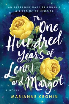 Image of the book cover The One Hundred Years of Lenni and Margot by Marianne Cronin
