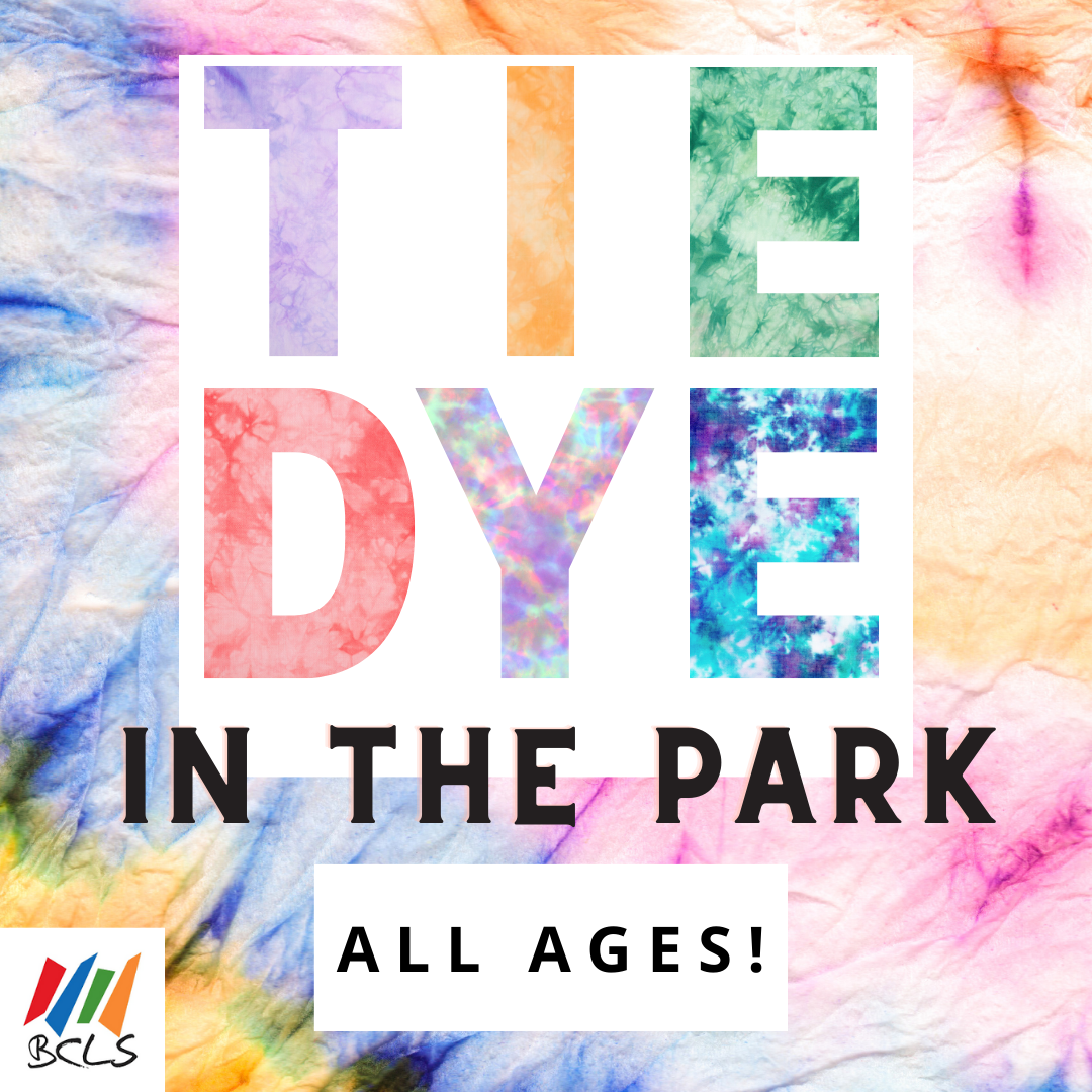 Tie Dyed text reading Tie Die In the Park All Ages