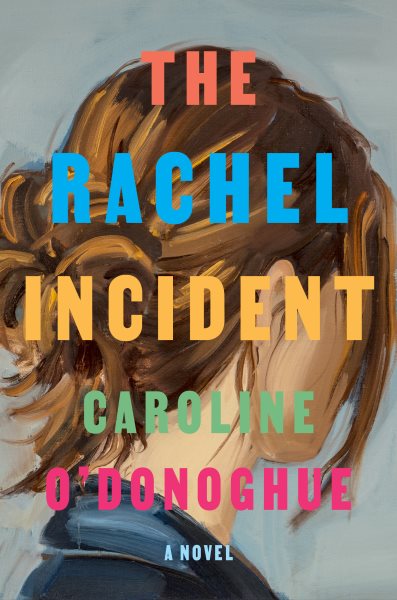 Image for "The Rachel Incident"