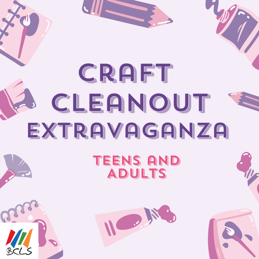 Craft Cleanout Extravaganza 