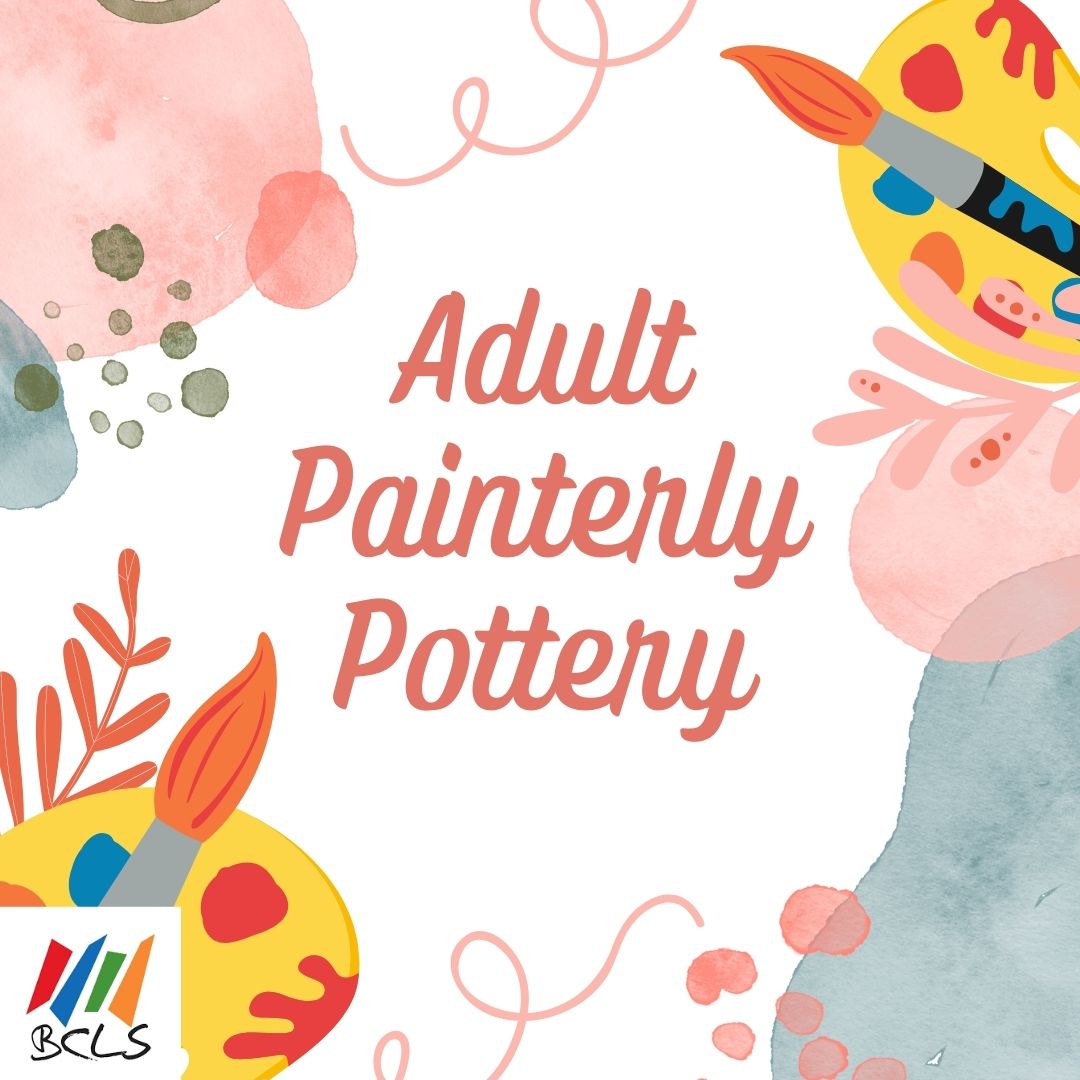 Adult Painterly Pottery 