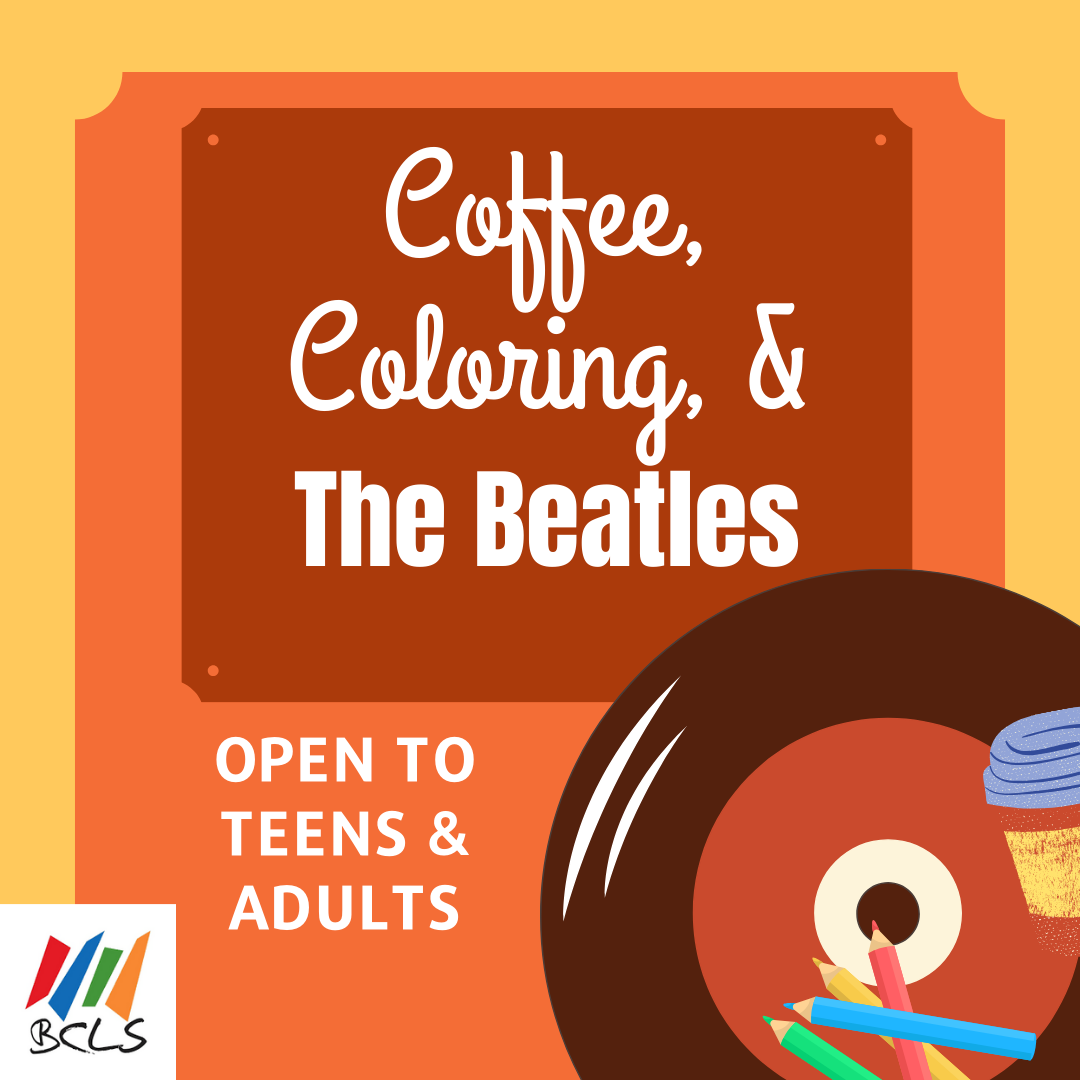 Coffee, Coloring, and The Beatles for teens and adults