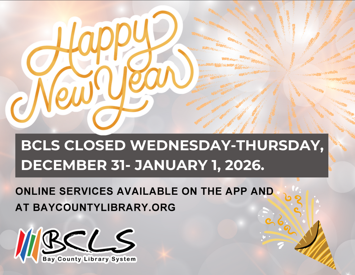 happy new year bcls closed wednesday-thursday, december 21-january 1, 2026