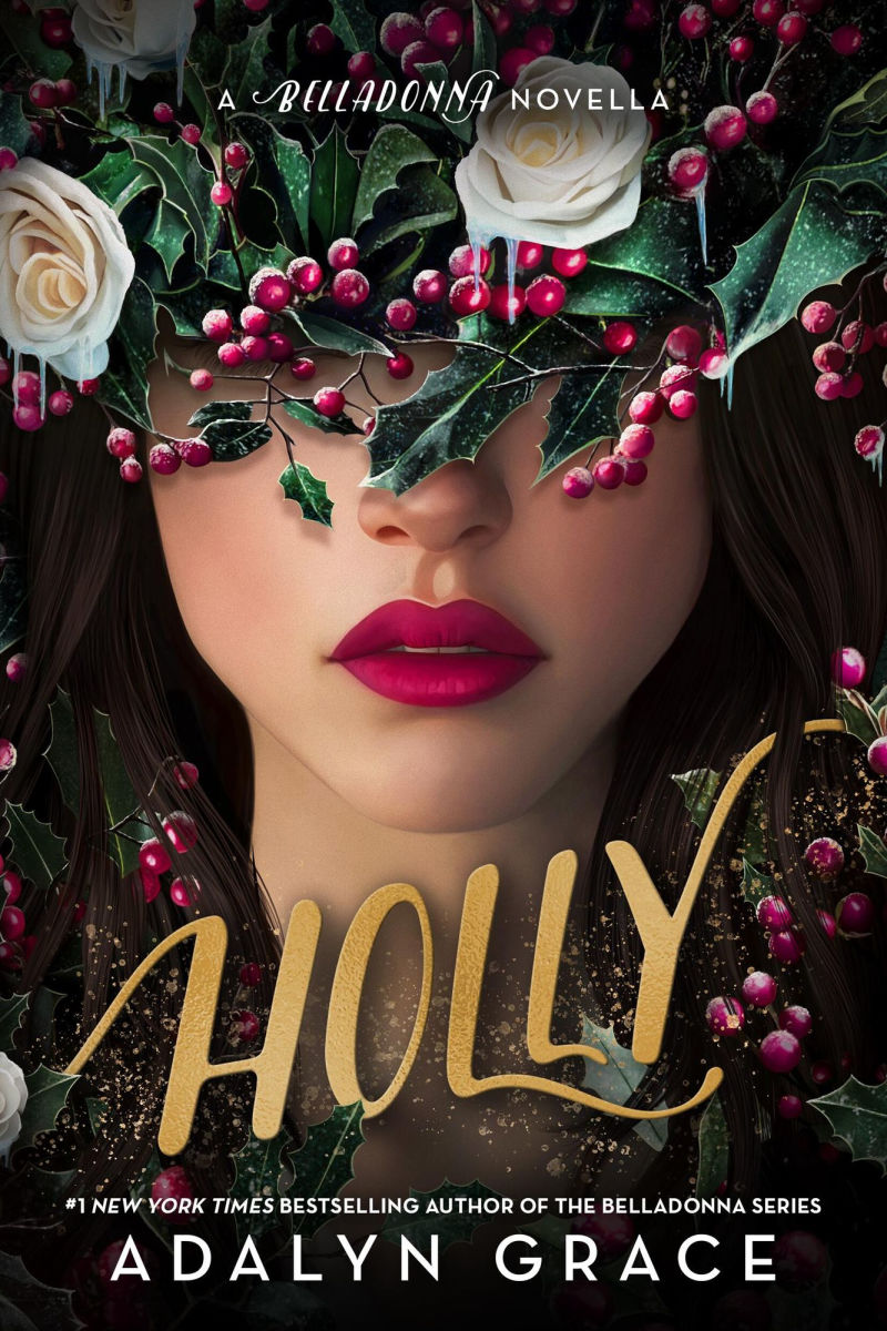 Holly: a Belladonna Novella