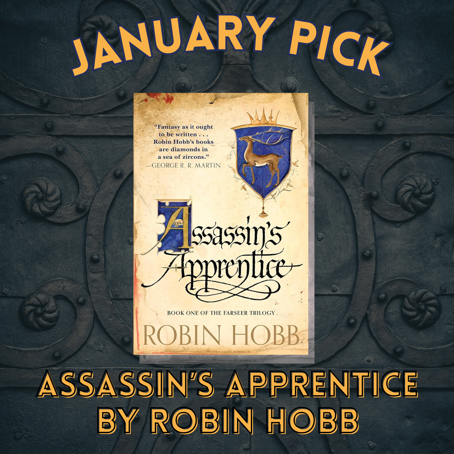 January Pick-Assassin's Apprentice by Robin Hobb