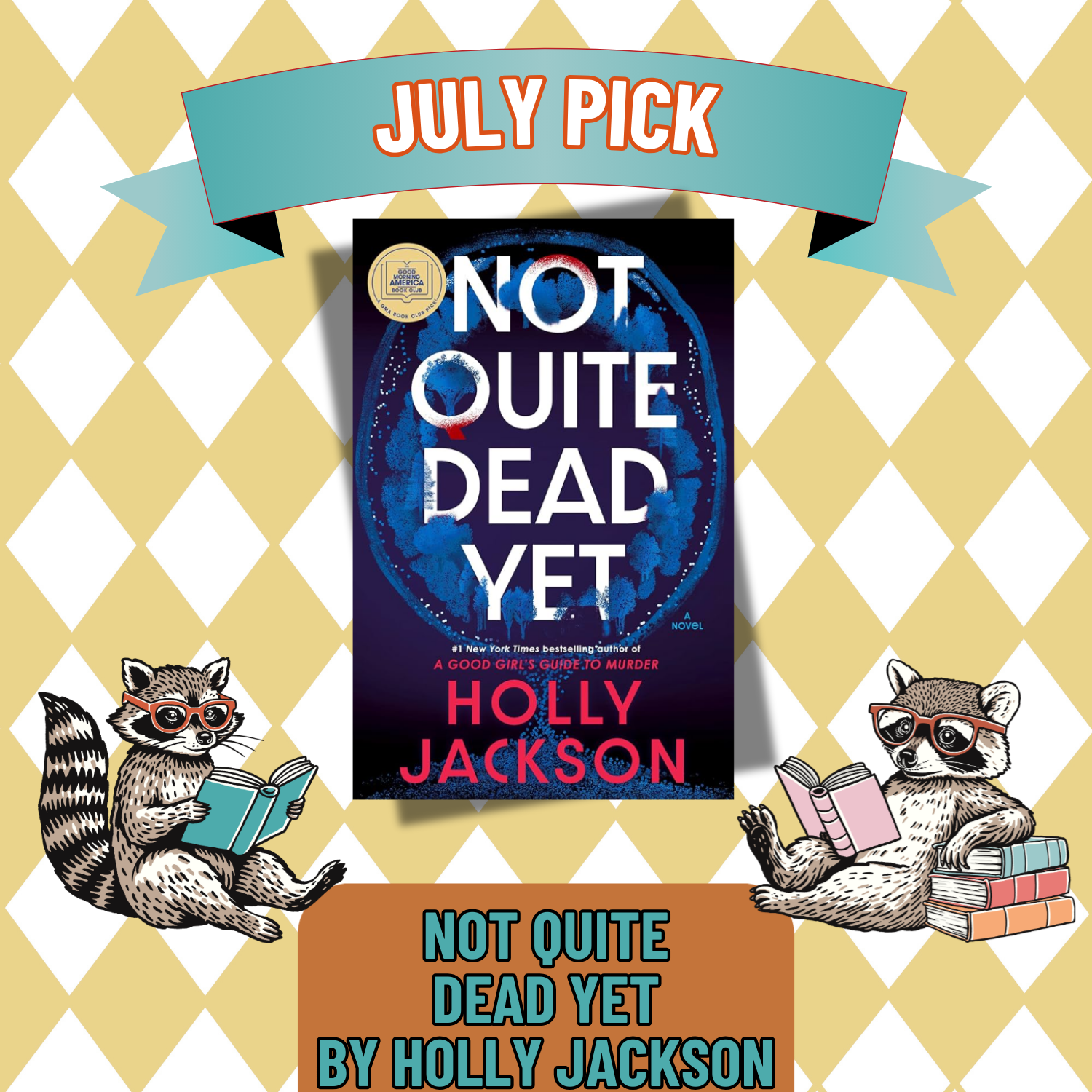 Not Quite Dead Yet by Holly Jackson