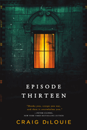 Image for "Episode Thirteen"