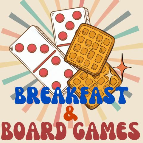 Breakfast & Board Games