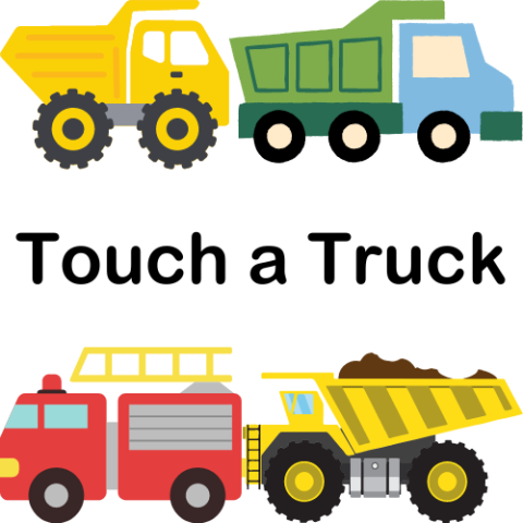 Graphics of large service vehicles driven my community helpers and the title in the middle stating "Touch a Truck"