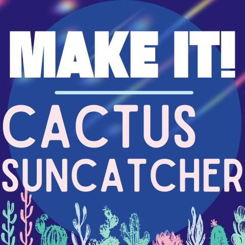 Cactus Suncatcher