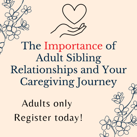 Importance of Adult Sibling Relationships