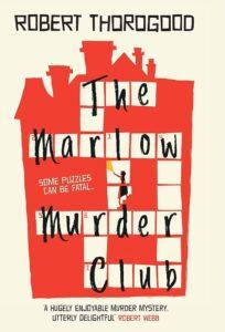 Book cover of the marlow murder club by robert thorogood