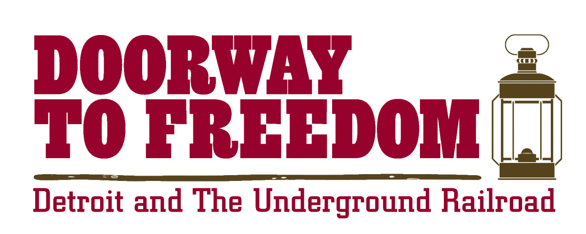 Detroit and the Underground Railroad