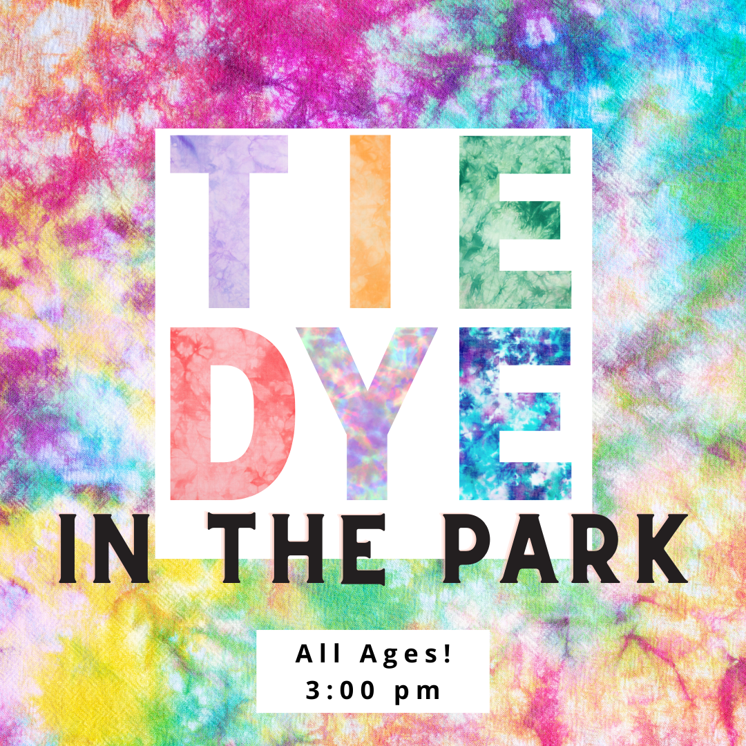 Tie Dye in the Park