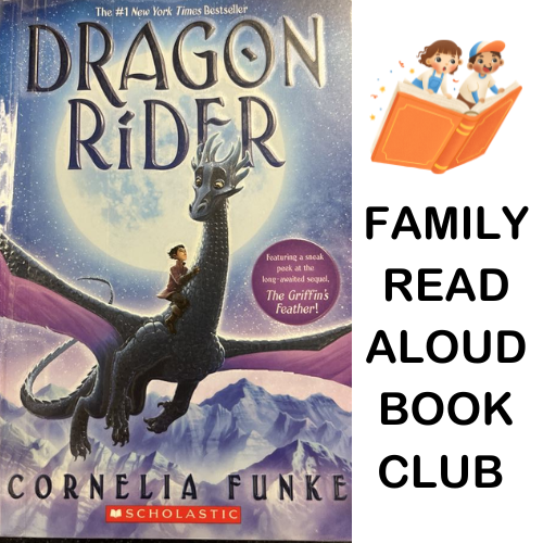 Family Read Aloud Book Club Dragon Rider by Cornelia Funke