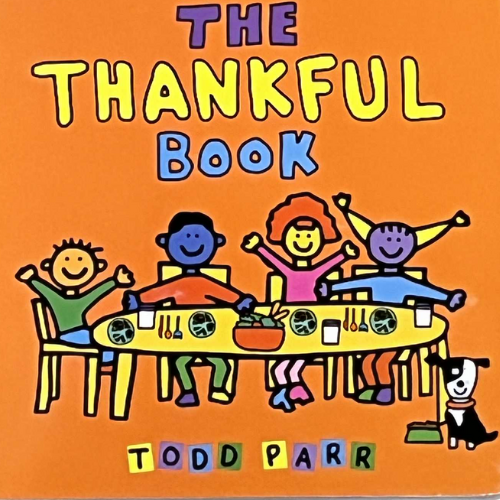 The Thankful Book (board book) by Todd Parr