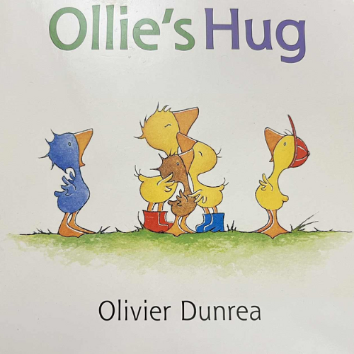 Ollie's Hug by Oliver Dunrea (board book)