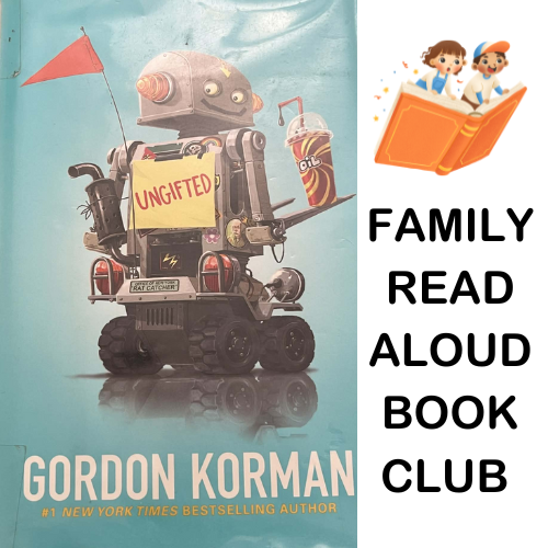 Family Read Aloud Book Club: Ungifted (book) by Gordon Korman