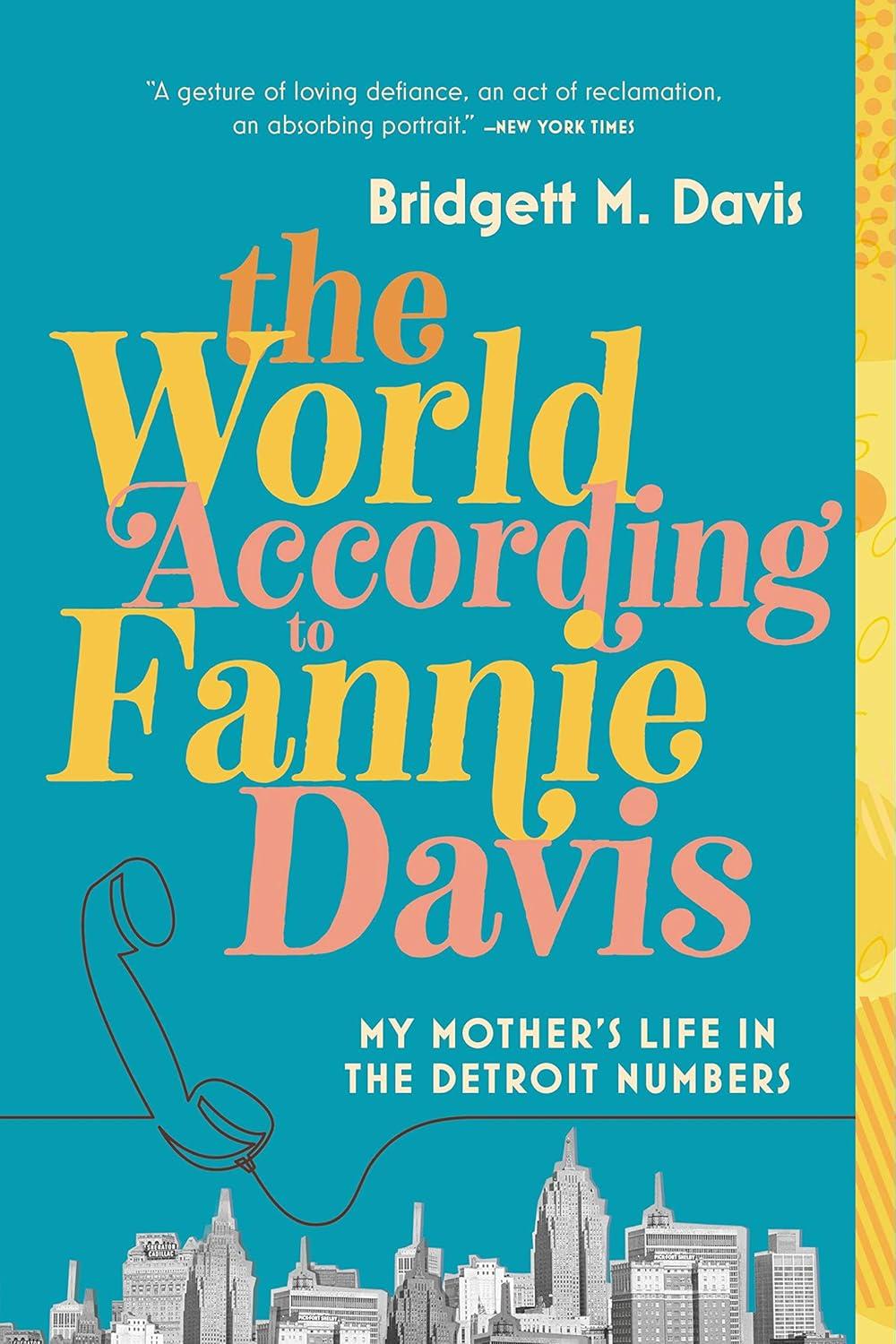 World According to Fannie Davis