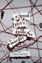 A Good Girl's Guide to Murder by Holly Jackson