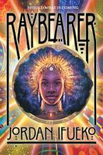 Raybearer by Jordan Ifueko