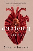 Anatomy by Dana Schwartz 